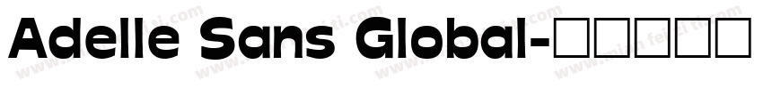 Adelle Sans Global字体转换